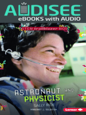 cover image of Astronaut and Physicist Sally Ride